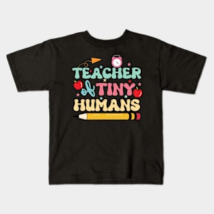 Kindergarten Teacher-Teacher of Tiny Humans Kids T-Shirt